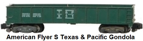 American Flyer 'S' gauge #931 Texas & Pacific Gondola