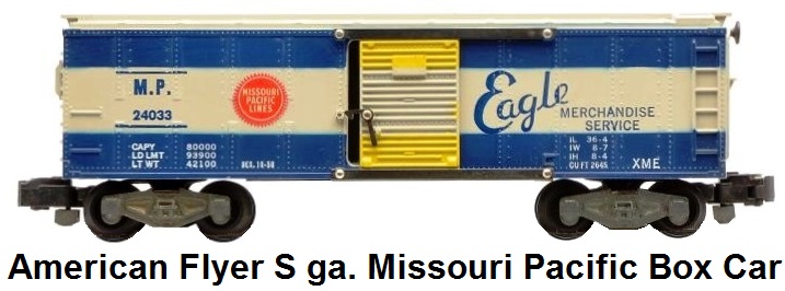 American Flyer S gauge #24033 Missouri Pacific Box Car
