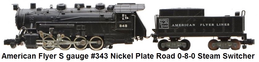 American Flyer S gauge #343 Nickel Plate Road 0-8-0 switcher