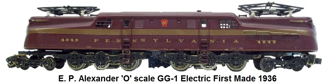 Ed Alexander 'O' scale Pennsylvania RR GG-1 Electric