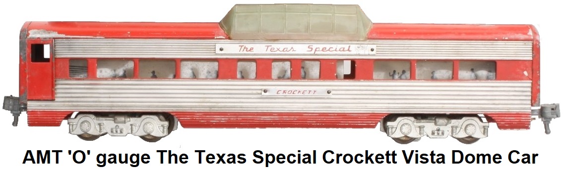 AMT American Model Toys 'O' gauge MKT 'The Texas Special' Crockett Vista Dome Car