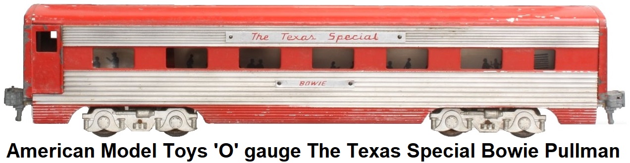 AMT American Model Toys 'O' gauge MKT 'The Texas Special' Bowie Pullman