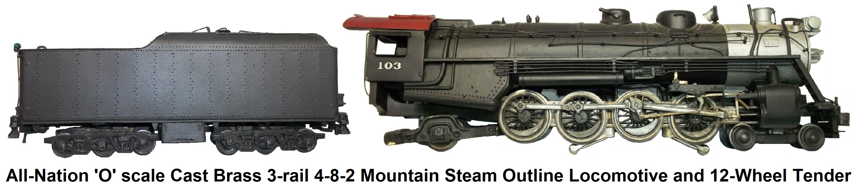 All-Nation 'O' scale 3-rail cast brass 4-8-2 Mountain Loco with 12-wheel tender
