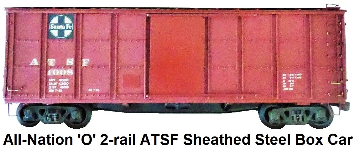 All-Nation 'O' scale Kit #7460 2-rail A.T.S.F. Santa Fe 40' sectional paneled box car