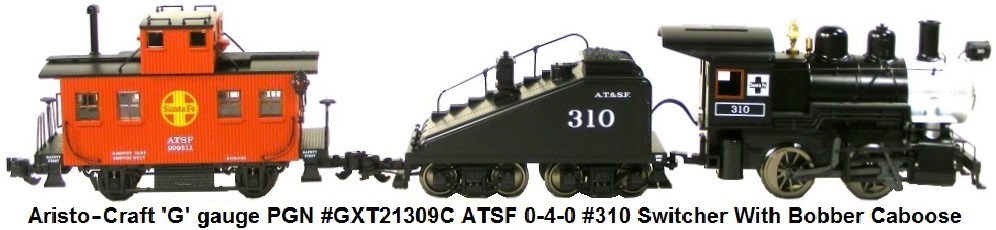 Aristo-Craft G scale model trains PGN #GXT21309C 0-4-0 ATSF Switcher With Caboose