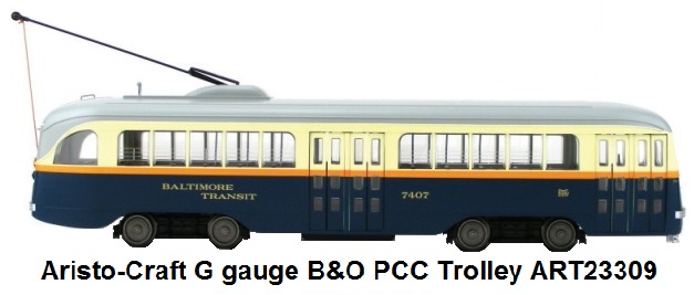 Aristo-Craft G gauge B&O PCC Trolley ART23309
