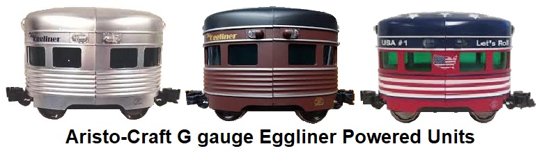 Aristo-Craft G gauge Eggliner Powered Units