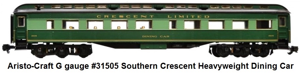 Aristo-Craft G gauge #31505 Southern Crescent Heavyweight Dining Car