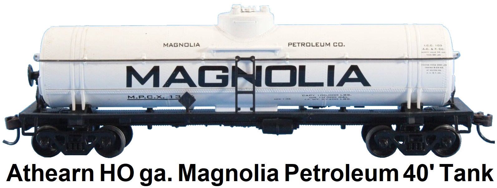 Athearn HO gauge Magnolia Petroleum 40' Single Dome Tank Car