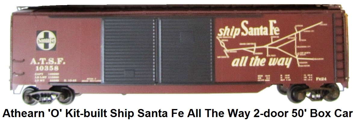 Athearn 'O' scale kit-built 2-rail ATSF Double Door 50' Box Car - Ship Santa Fe All The Way 