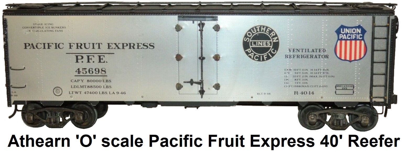 Athearn 'O' scale Kit-built 2-rail Pacific Fruit Express P.F.E. Road #45690 40' Reefer Catalog #A407