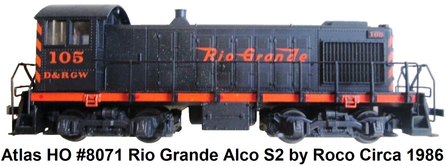 Atlas HO #8071 Rio Grande Alco S2 diesel circa 1986 by Roco