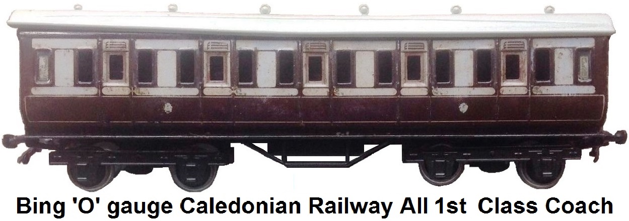Bing 'O' gauge Caledonian Railway All 1st Class Passenger Coach