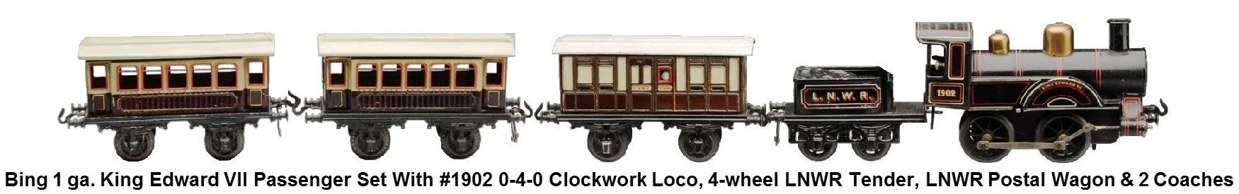 Bing 1 Gauge King Edward VII Passenger Set with #1902 0-4-0 Clockwork Loco, 4-wheel LNWR Tender, LNWR Postal Van and 2 Coaches