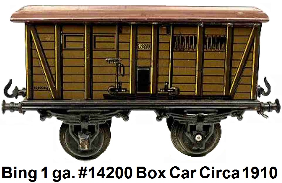 Bing 1 gauge #14200 box car circa 1910