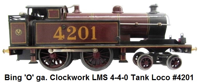Bing 'O' gauge Clockwork LMS Maroon 4-4-0 Tank Locomotive 4201