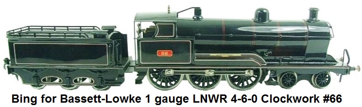 Bing for Bassett-Lowke 1 gauge LNWR 4-6-0 Clockwork #66
