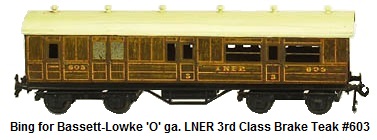 Bing for Bassett-Lowke 'O' gauge LNER 3rd Class Brake Coach in Teak #603