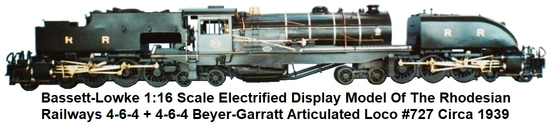Bassett-Lowke 1:16 scale Rhodesian Railways Beyer-Garratt articulated locomotive circa 1939