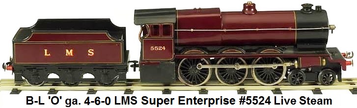 Bassett-Lowke LMS 4-6-0 Super Enterprise Live steam in 'O' gauge #5524