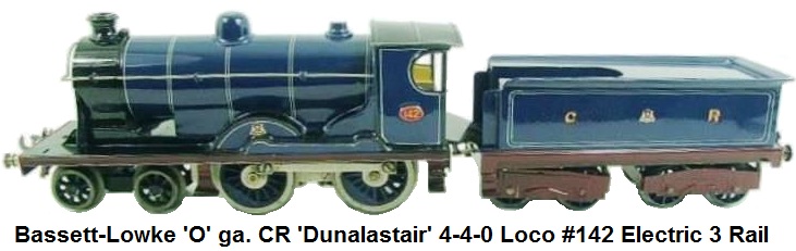 Bassett-Lowke 'O' gauge CR 4-4-0 Loco & Tender Dunalastair #142 Electric 3 Rail