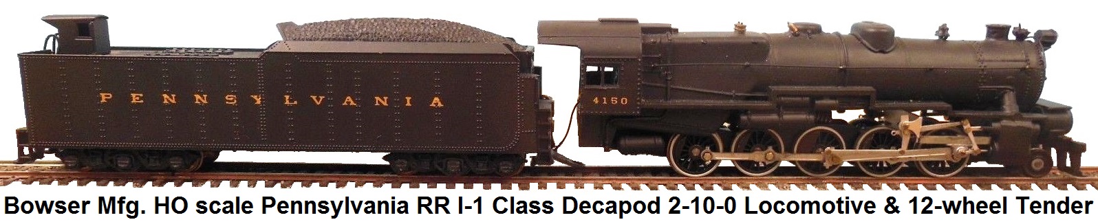 Details about   Custom Bowser HO PRR 2-10-0 Decapod Steam Locomotive w/ Tender/Box 