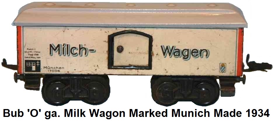 Bub 'O' gauge Milk Freight Wagon marked Munich circa 1934