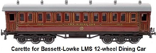 Carette for Bassett-Lowke LMS 12-wheel Dining Car running number 13210