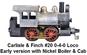 Carlisle & Finch #20 Suburban 0-4-0 locomotive in 2 inch gauge - early version with nickel boiler and cab