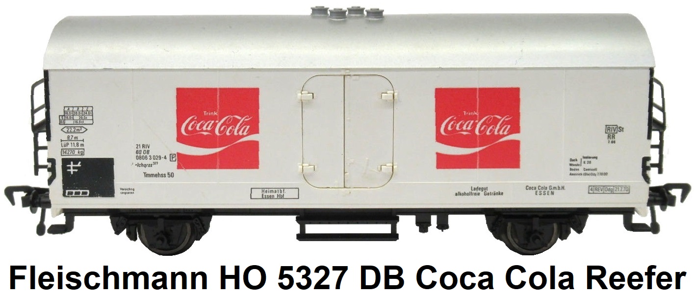 Fleischmann HO gauge 5327 DB Coca Cola Refrigerator Car