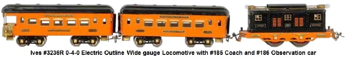 Ives The Tiger Wide gauge set in orange and black includes #3236R 0-4-0 electric outline locomotive with #185 and #186 passenger cars