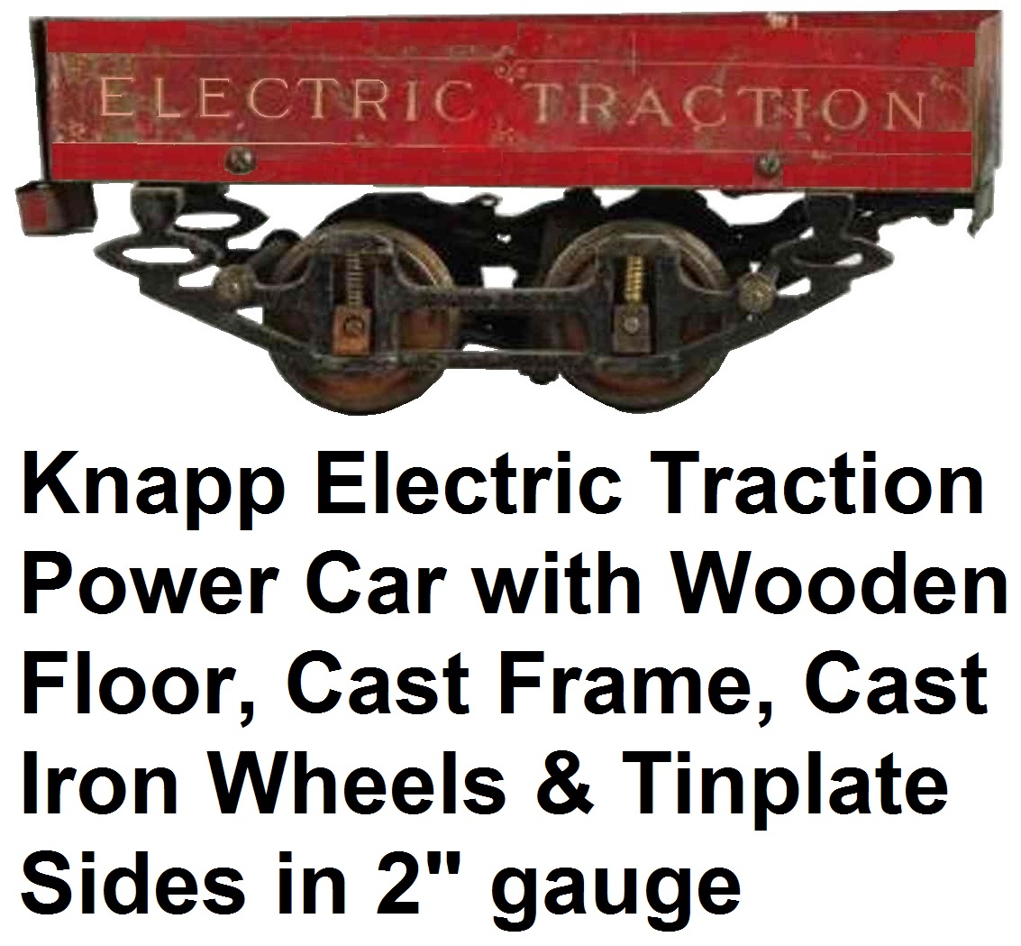 Knapp Red electric traction power car with wooden floor, cast frame and cast iron wheels and tinplate sides