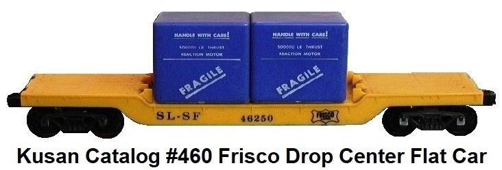 Kusan catalog #460 Frisco #46250 drop center flatcar carrying two blue watertight cases