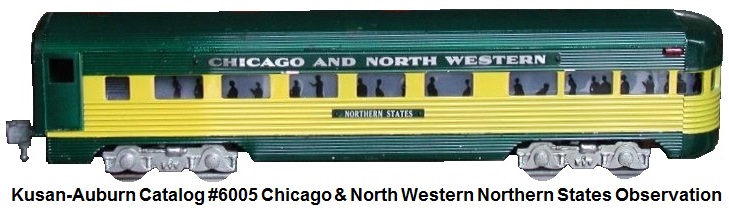 Kusan-Auburn catalog #6005 Chicago & North Western Northern States observation
