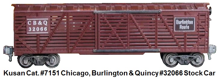 Kusan-Auburn catalog #7151 Chicago, Burlington & Quincy #32066 stock car