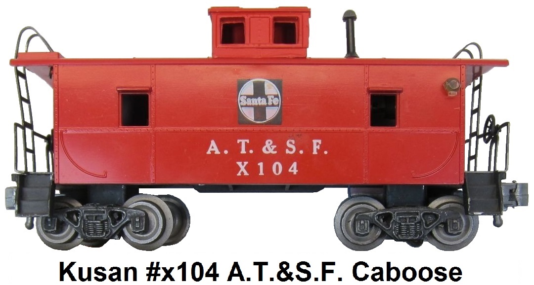 Kusan-Auburn 'O' gauge #x104 AT&SF caboose