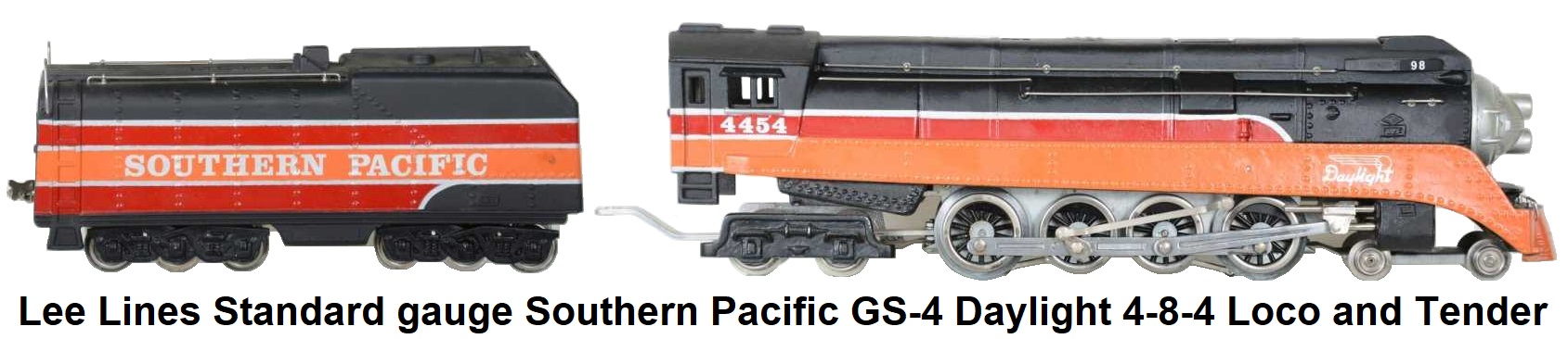 Lee Lines Standard gauge 4-8-4 Southern Pacific Daylight GS-4 Locomotive & Tender