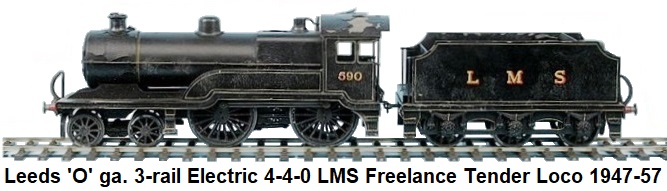 Leeds Model Company 'O' gauge 4-4-0 Freelance Loco and Tender LMS black #590, 3-rail Electric 1947-57