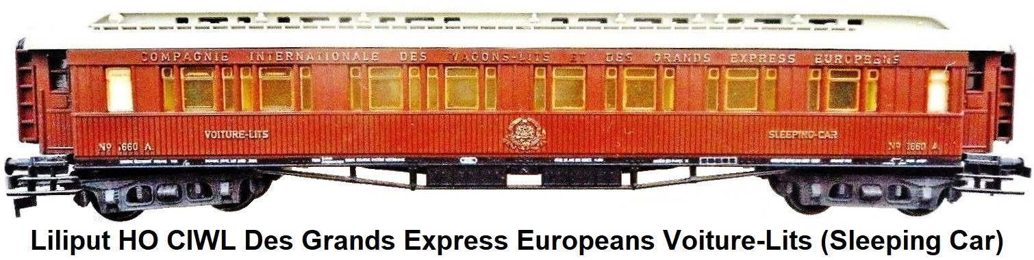 Liliput HO gauge Compagnie Internationale Des Wagon-Lits Des Grands Express Europeans Voiture-Lits Sleeping Car #1660 A