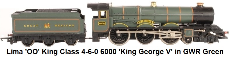 Lima 'OO' King Class 4-6-0 6000 'King George V' in GWR Green