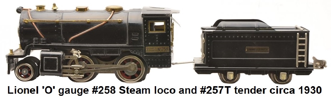 Lionel prewar 'O' gauge #258 black steam loco with brass and copper trim and #257T black four-wheel tender with brass plate and nickel trim and journals, circa 1930