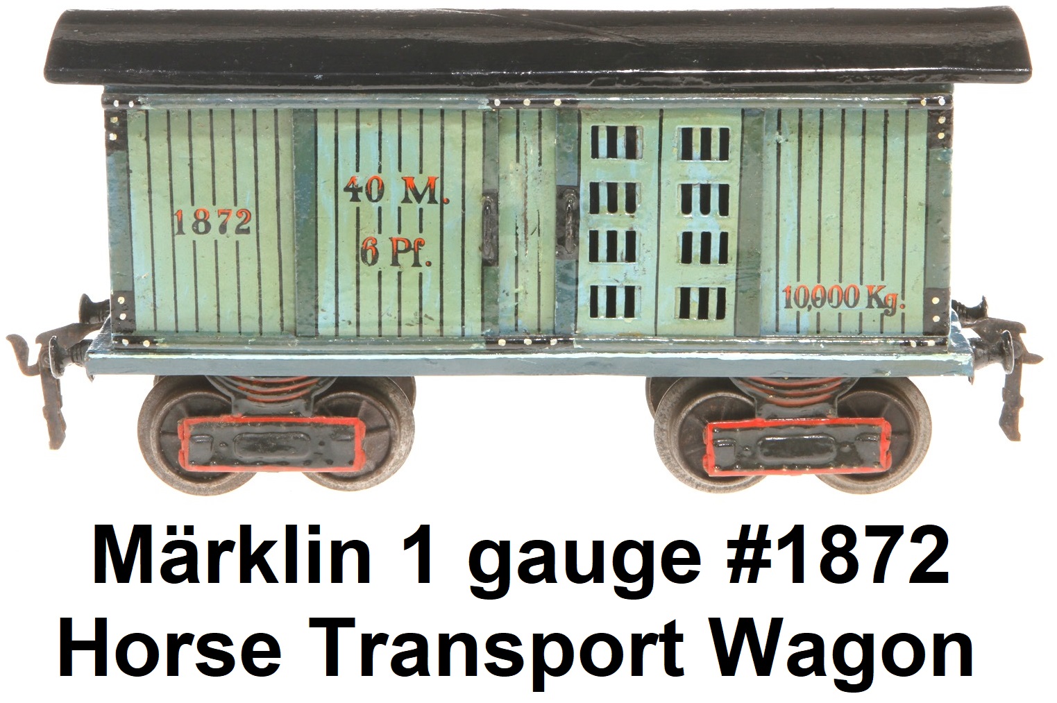 Märklin 1 gauge goods horse transport wagon #1872