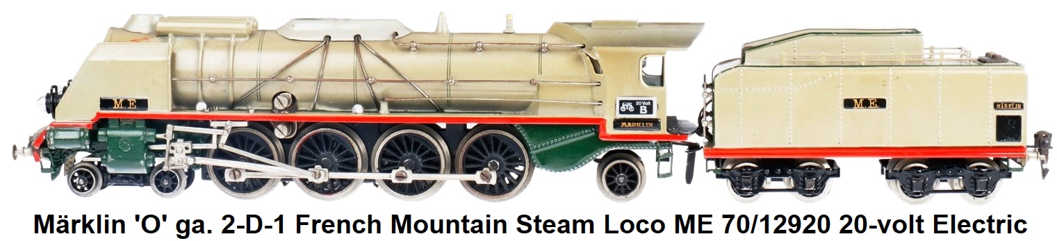 Märklin 'O' gauge 2-D-1 French Mountain steam locomotive ME 70 12920 20-volt electric
