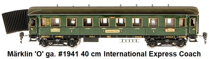 Märklin 'O' gauge pre-war International Express Personenwagen 1941/0 made 1934-39