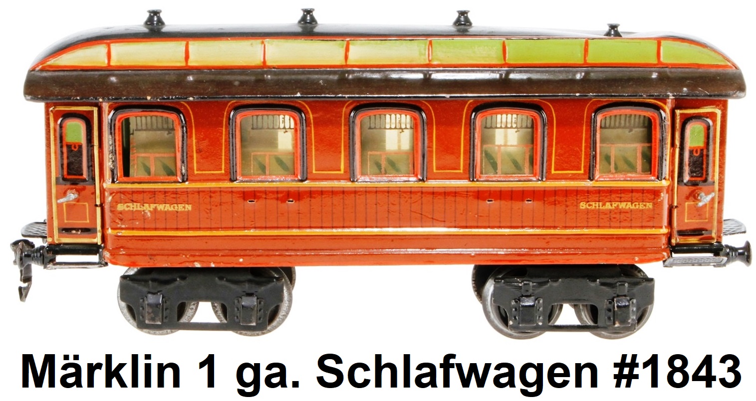 Märklin Schlafwagen #1843 in 1 gauge