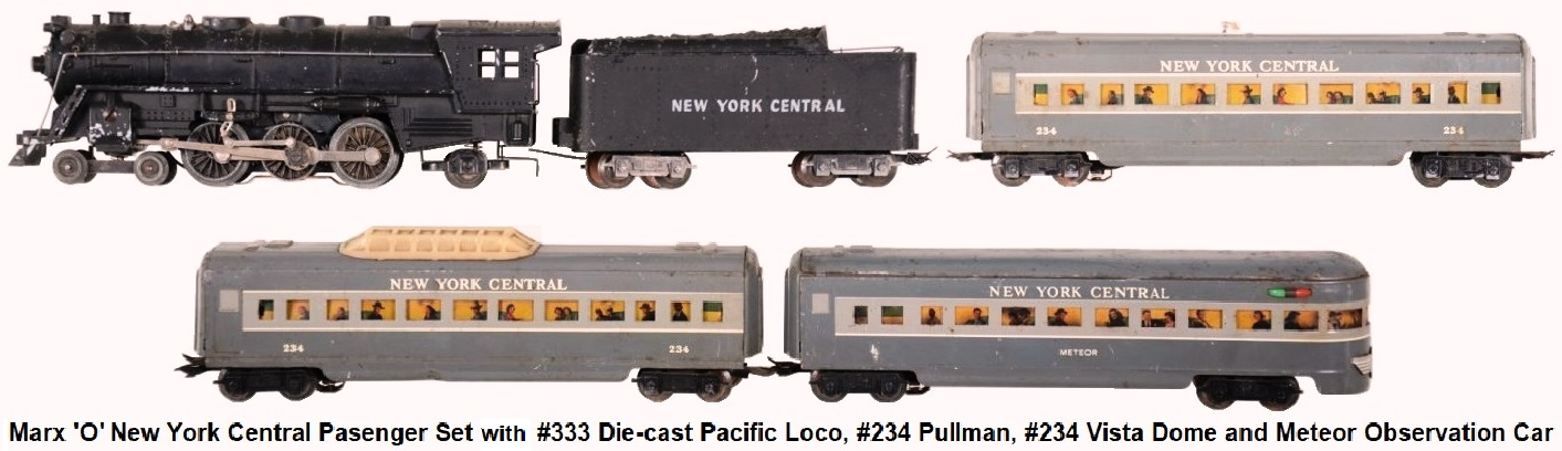 Marx 'O' gauge #35150 NYC Passenger Set with #333 die-cast 4-6-2 Pacific Loco, New york Central tender, #234 Pullman, #234 Vista Dome car and Meteor Observation car circa 1950's
