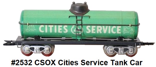 Marx 'O' gauge 3/16 inch scale tinplate #2532 CSOX Cities Service Tank Car