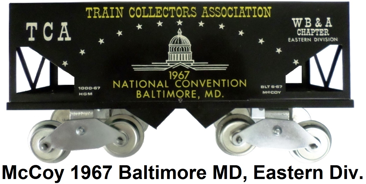 McCoy 1967 23rd TCA Convention Standard gauge hopper car representing the W. B. & A. Chapter of the Eastern Division in Baltimore Maryland