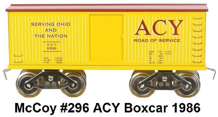 McCoy Standard Gauge Model Trains #296 Akron, Canton & Youngstown (ACY) Yellow Boxcar made 1986