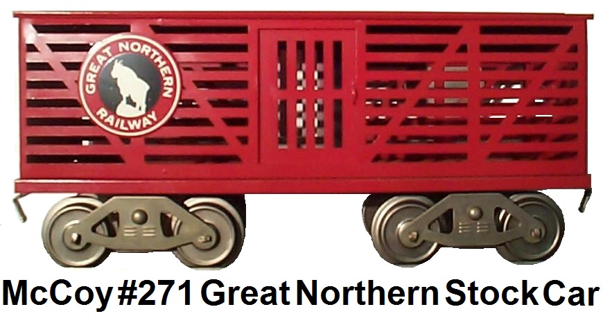 McCoy Standard gauge #271 Great Northern Red Stock Car